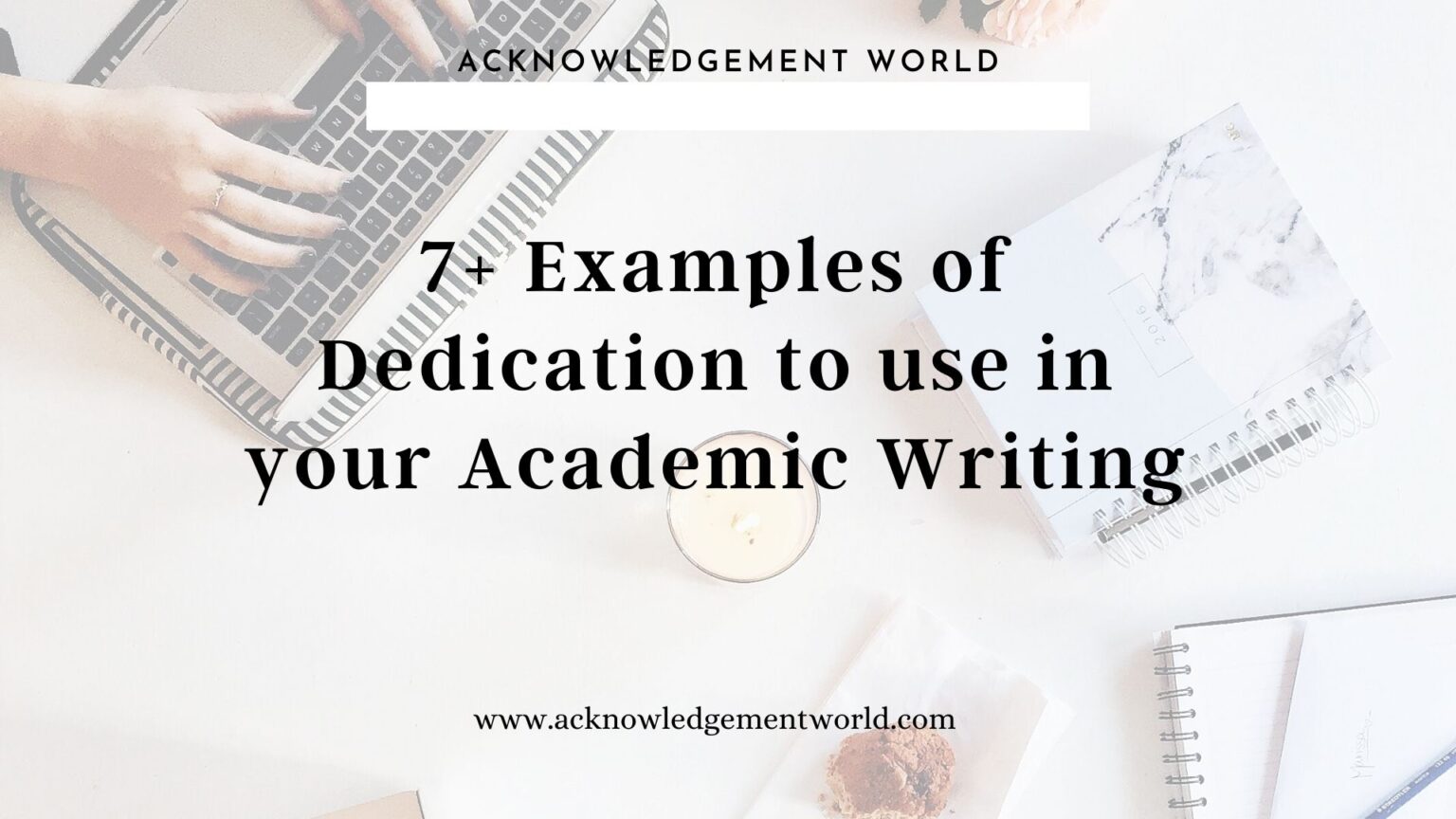 dedication essay examples