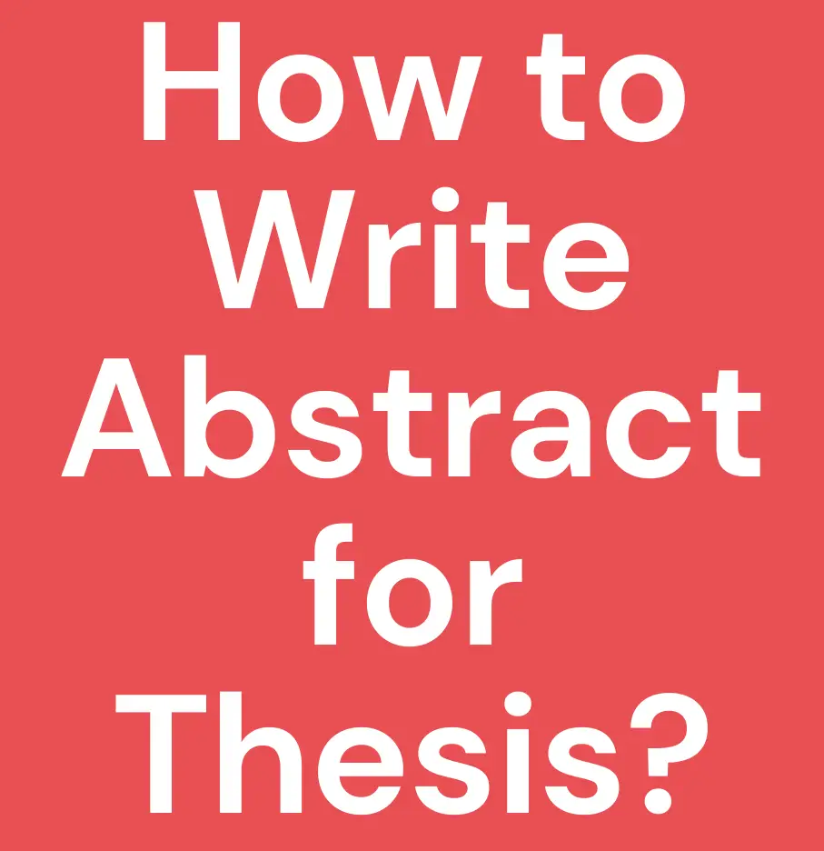 what to write in a thesis abstract ideas